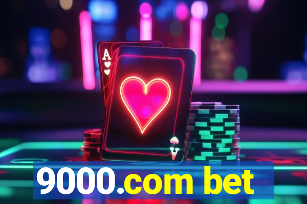 9000.com bet